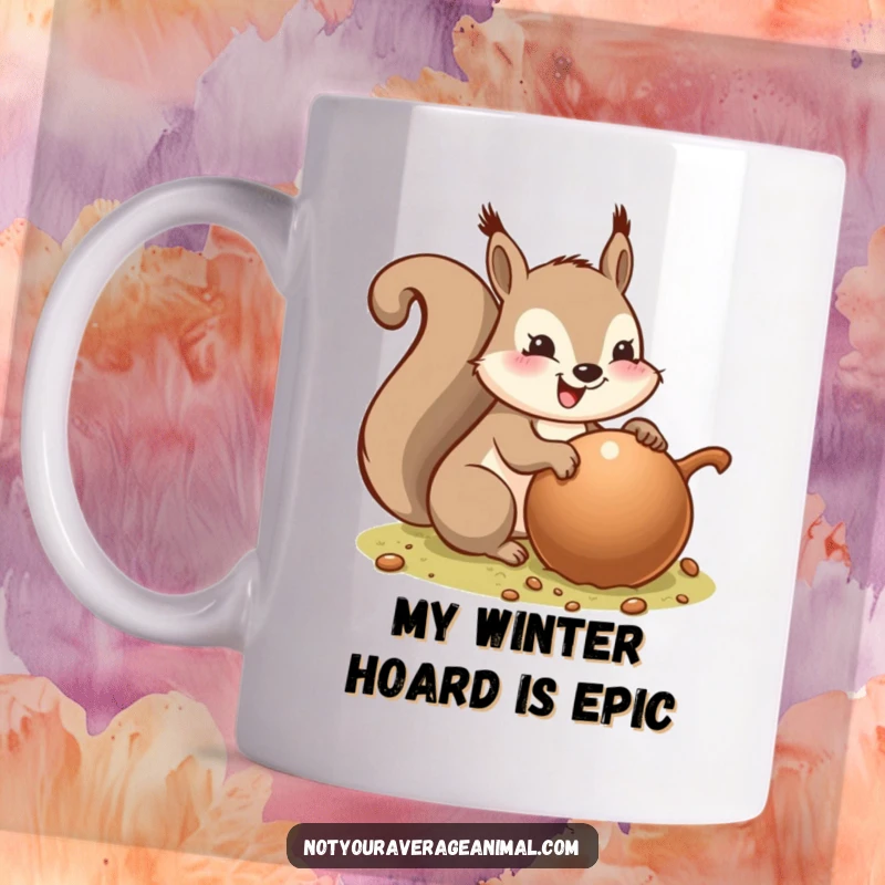 Funny mug of a happy squirrel burying a comically large acorn with a huge smile, suggesting delightful hoarding and excellent taste.