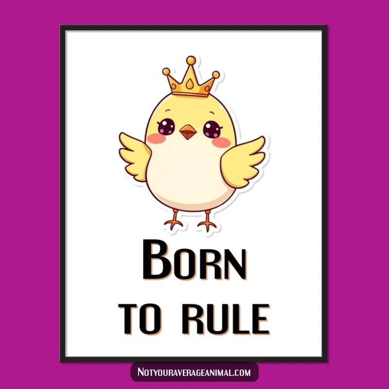 Funny Bird Crown Digital Print: Cheerful Royal Art, A Hilarious Funny Gift