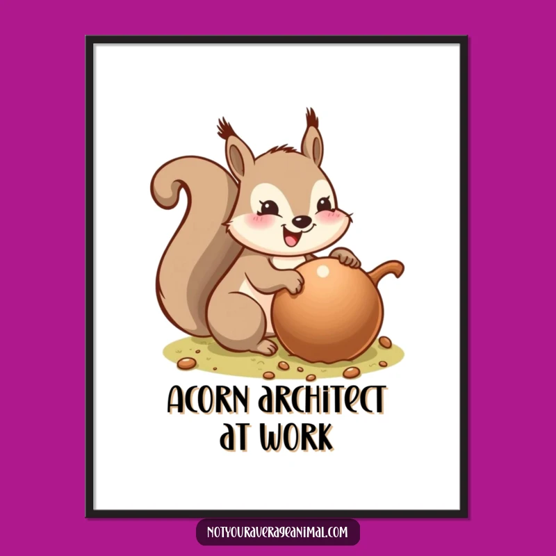 Funny Squirrel Giant Acorn Wall Art Poster - Hilarious Home Decor