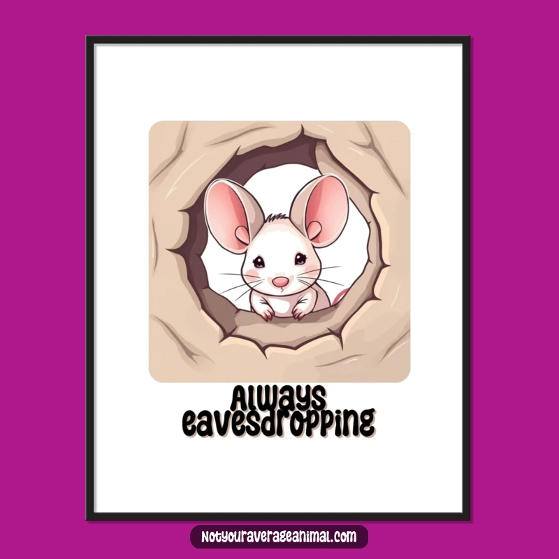 Funny Mouse Big Ears Poster - Adorable & Hilarious Wall Art