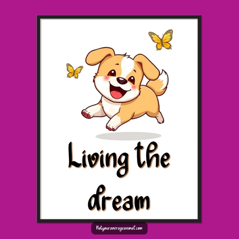 Funny Happy Dog Butterfly Poster - Whimsical Funny Wall Art