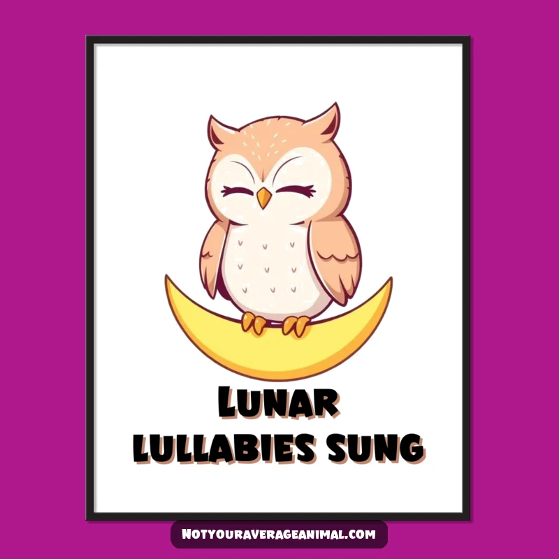 Funny Owl Moon Poster: Peaceful Art, a Wonderful Funny Gift
