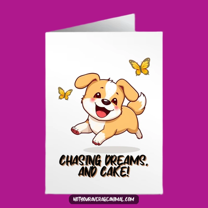 Free Printable Funny Dog Birthday Card: Happy Dog Chasing Butterfly - Downloadable Gift!