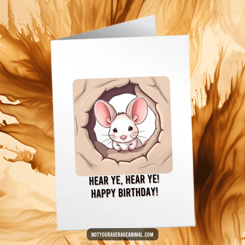 Funny Free Printable Birthday Card: Tiny mouse with huge ears peeking out of a hole, offering birthday wishes.