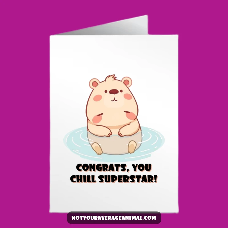 Free Printable Congratulations Card: Relaxed Capybara, Calm Downloadable Gift for Achievers