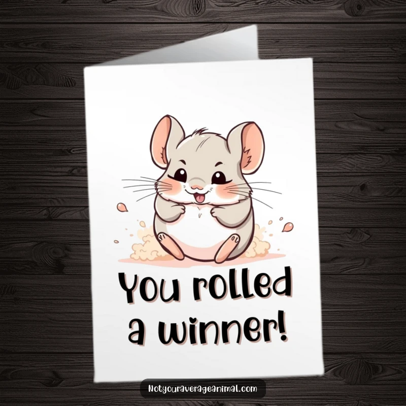 Free printable congratulations card showing a happy chinchilla having a blast in a cloud of dust.