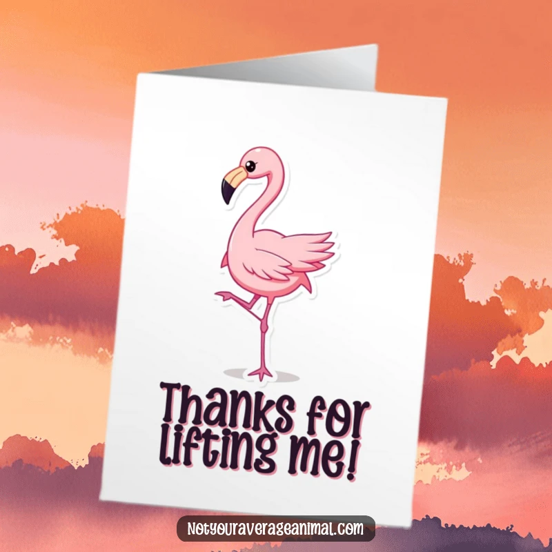 Funny Free Printable Thank You Card: A flamingo dancing with one leg up, a fun and unique thank you.
