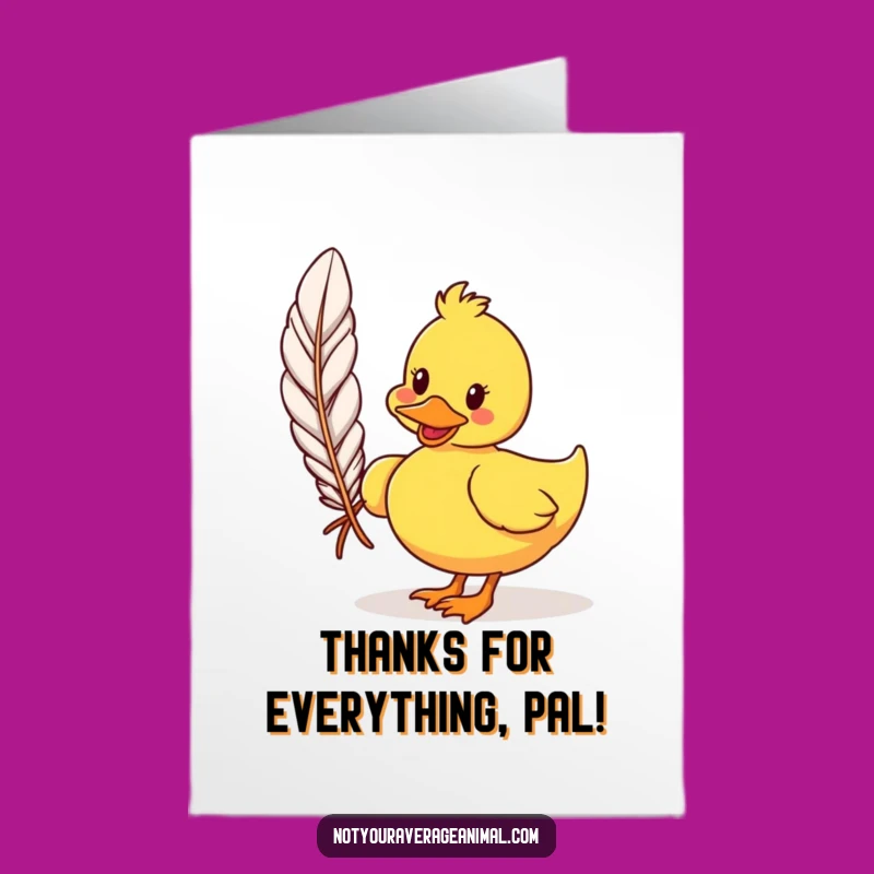 Free Printable Thank You Card: Duck Feather Thanks, Humorous Downloadable for Appreciation