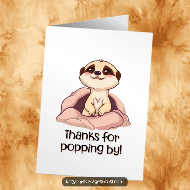 Funny Free Printable Thank You Card: A happy meerkat with a big grin popping its head out of a burrow to say thanks.