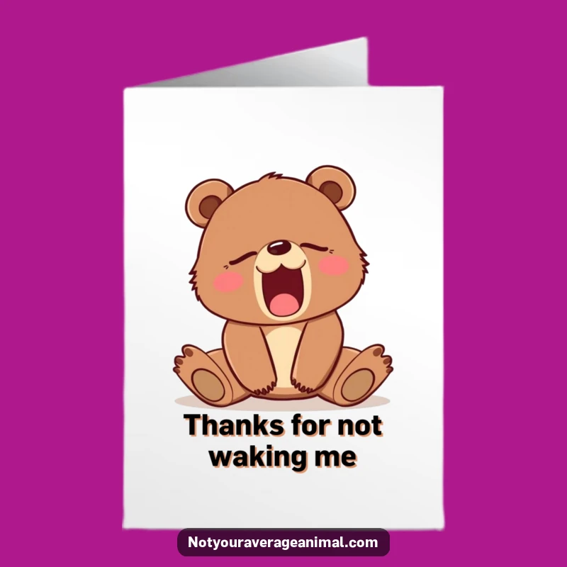 Free Printable Thank You Card: Sleepy Bear Cub Yawn Funny Downloadable Gift