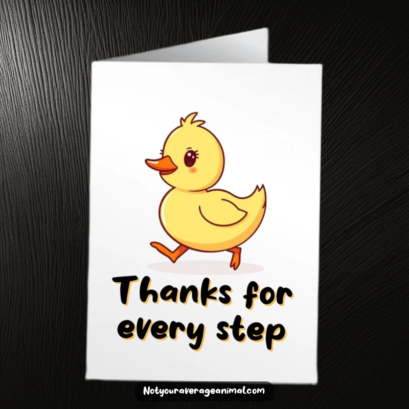 Funny free printable thank you card: A yellow duckling waddling with determined, happy steps, offering sincere thanks.