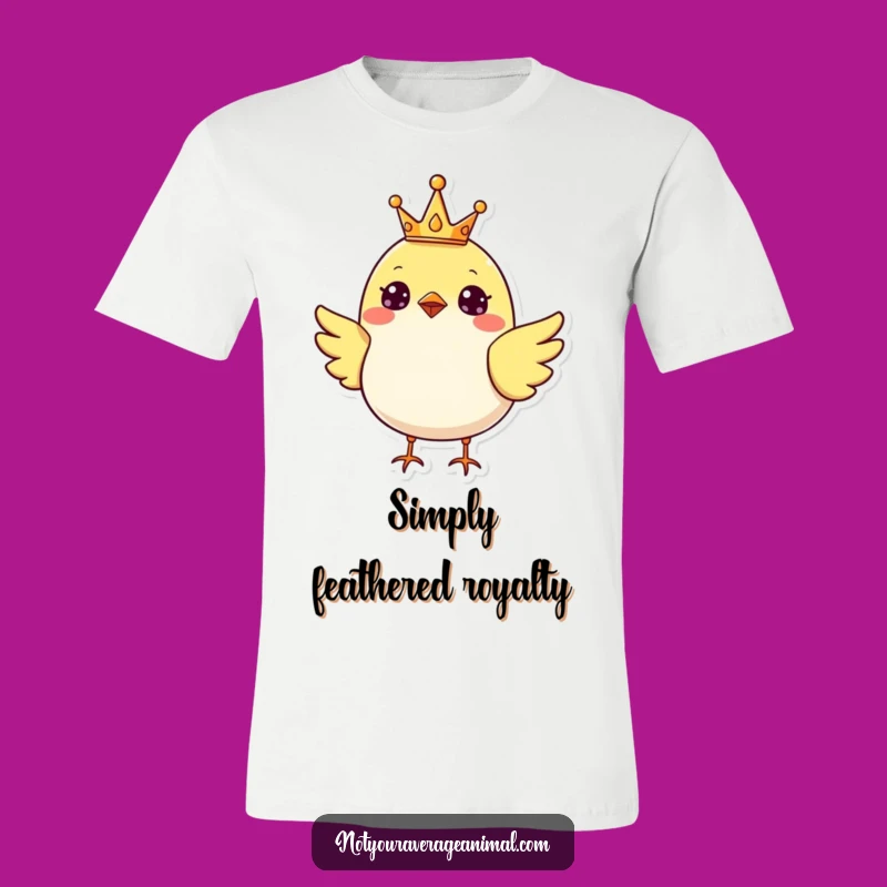 Funny Bird Crown T-Shirt: Cheerful Royal Style For A Perfect Funny Gift